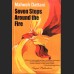 SEVEN STEPS AROUND THE FIRE